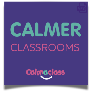 Calmer Classrooms MP3