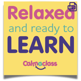 Relaxed and Ready to Learn MP3
