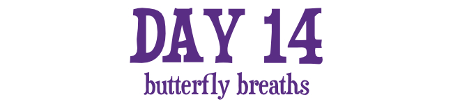 21 Days of Calm - Day 14
